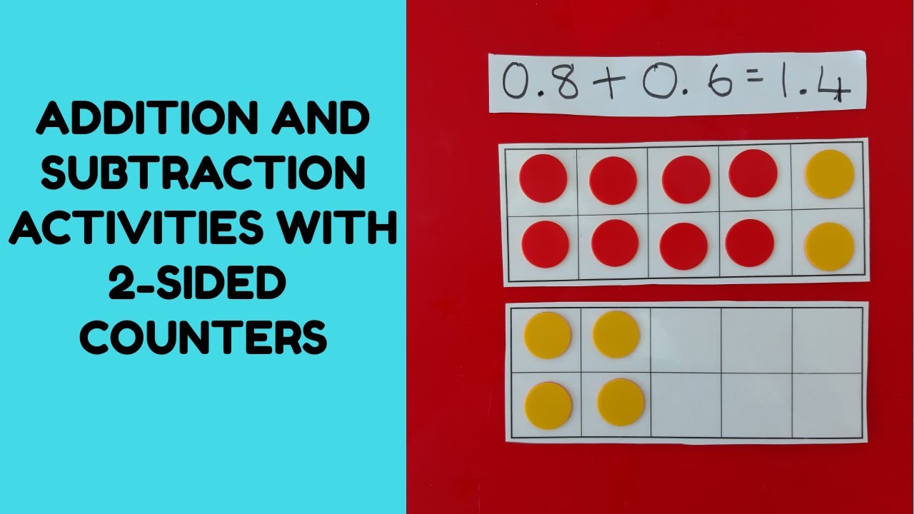 2-SIDED COUNTERS - ADDITION & SUBTRACTION ACTIVITIES - YouTube