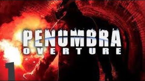 Penumbra: Overture - Episode 1 - Stuck in a Hole