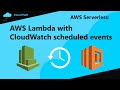 AWS Lambda Tutorial | Use AWS CloudWatch Events to schedule Lambda function invocation