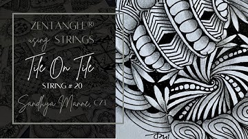 Tile on Tile String #20 a tutorial with tangle SCENA
