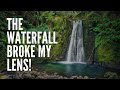 The Waterfall Broke My Lens!