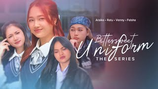 BITTERSWEET UNIFORM FULL MOVIE / GL indo