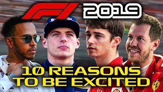 10 Reasons To Be Excited For The 2019 Formula 1 Season