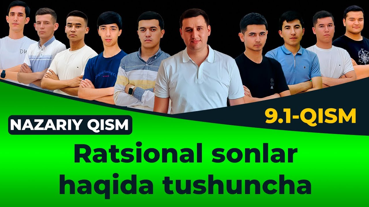 9.1. Ratsional sonlar haqida tushuncha (Nazariy qism)