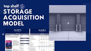 TSM Storage Acquisition Excel Financial Model Video Net Worth