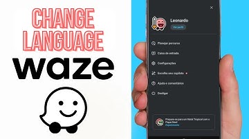 How to Change the Language in the Waze App