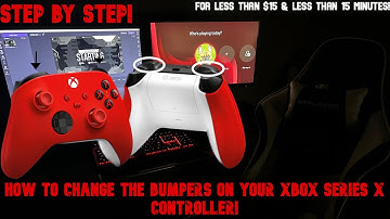 How To Change The Bumpers On Your Xbox Series X Controller