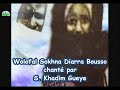 Exclusive  wolofalou sokhna diarra bousso par serigne khadim gueye