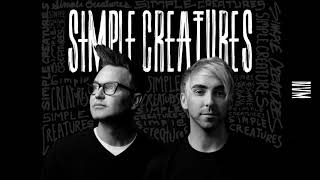 Simple Creatures - Nvm (Audio)