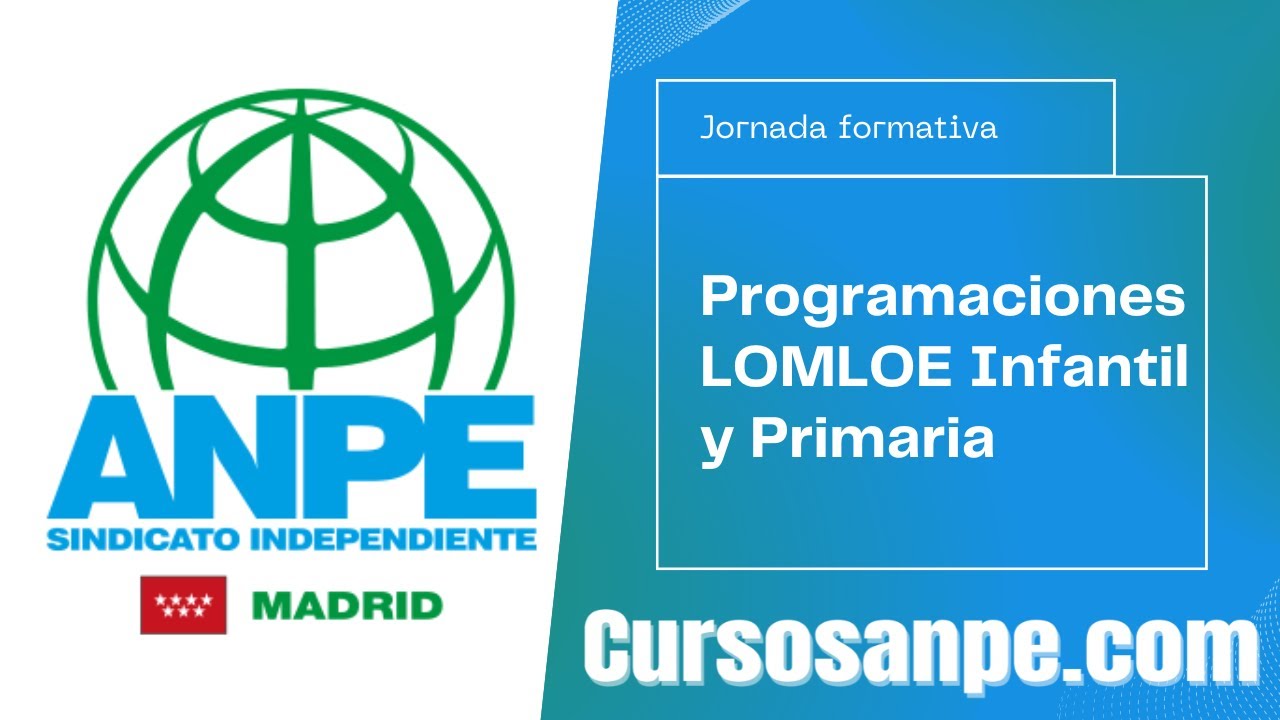 Programaciones LOMLOE Infantil y Primaria
