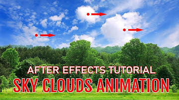How To Create Sky Clouds Animation In After Effects