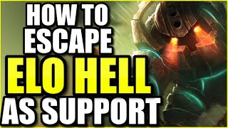 How to Climb to High Elo Playing Support