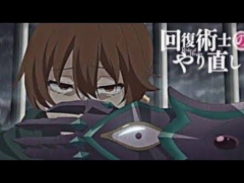 Redo of Healer (Kaifuku Jutsushi no Yarinaoshi) TRAILER 2 ANIME PV OFFICIAL  