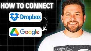 How To Connect Google Drive And Dropbox 2025 (Step By Step)