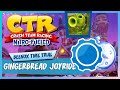 CTR:NF Gingerbread Joyride Time Trial Beenox SOLDIERDIEGO