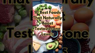 10 Best Foods That Naturally Boost Testosterone Levels #testosteronepellets #health