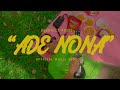 Wayase  bredhicx poitz  ade nona  official music