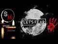 Let&#39;s Fear | Una Nueva Forma de Ver el Terror