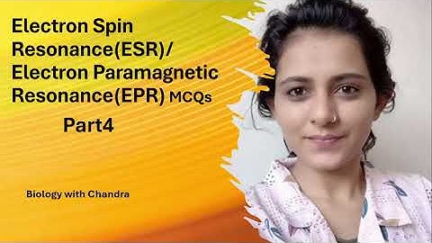 #part4 #ElectronSpin(Paramagnetic)Resonance(ESR)/(EPR): Test Your Knowledge with These MCQs