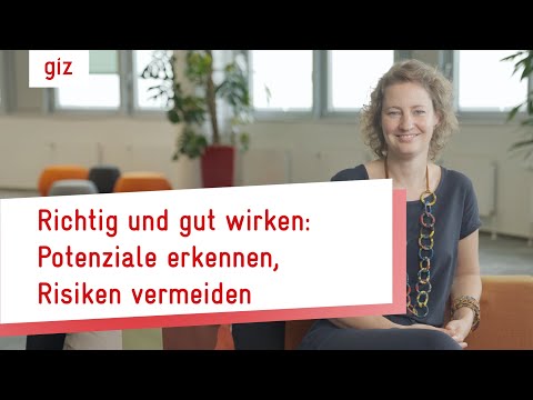 Gut und richtig wirken: Potenziale erkennen, Risiken vermeiden Gut und richtig wirken: Potenziale erkennen, Risiken vermeiden