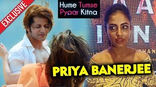 Hume Tumse Pyaar Kitna Priya Banerjee Exclusive Interview Karanvir Bohra