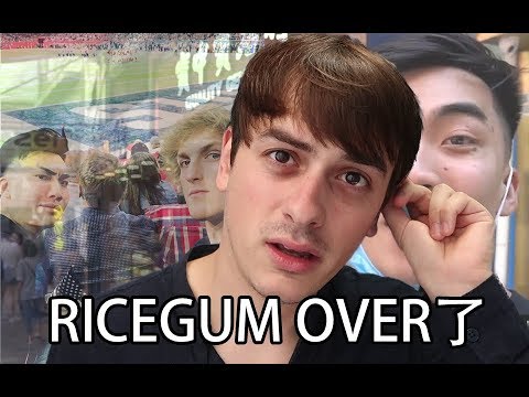 RICEGUM YOU ARE OVER了