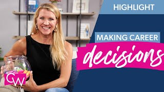 A Simple Framework for Making Career Decisions