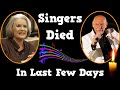 15 Singers and Musicians Who Died Recently in Last Few Days, December 2021