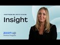 Insight creates a culture of cooperation using Zoom solution