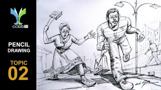 PENCIL DRAWING | TOPIC -02 | A STREET ROBBERY