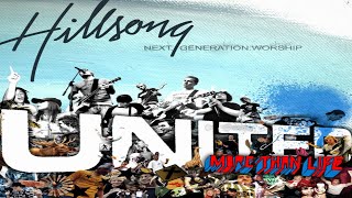 【1 Hour】Hillsong United - More Than Life