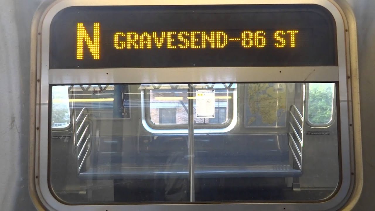 NYC Subway Fastrack: R160 (N) Exterior Destination Sign To Gravesend ...