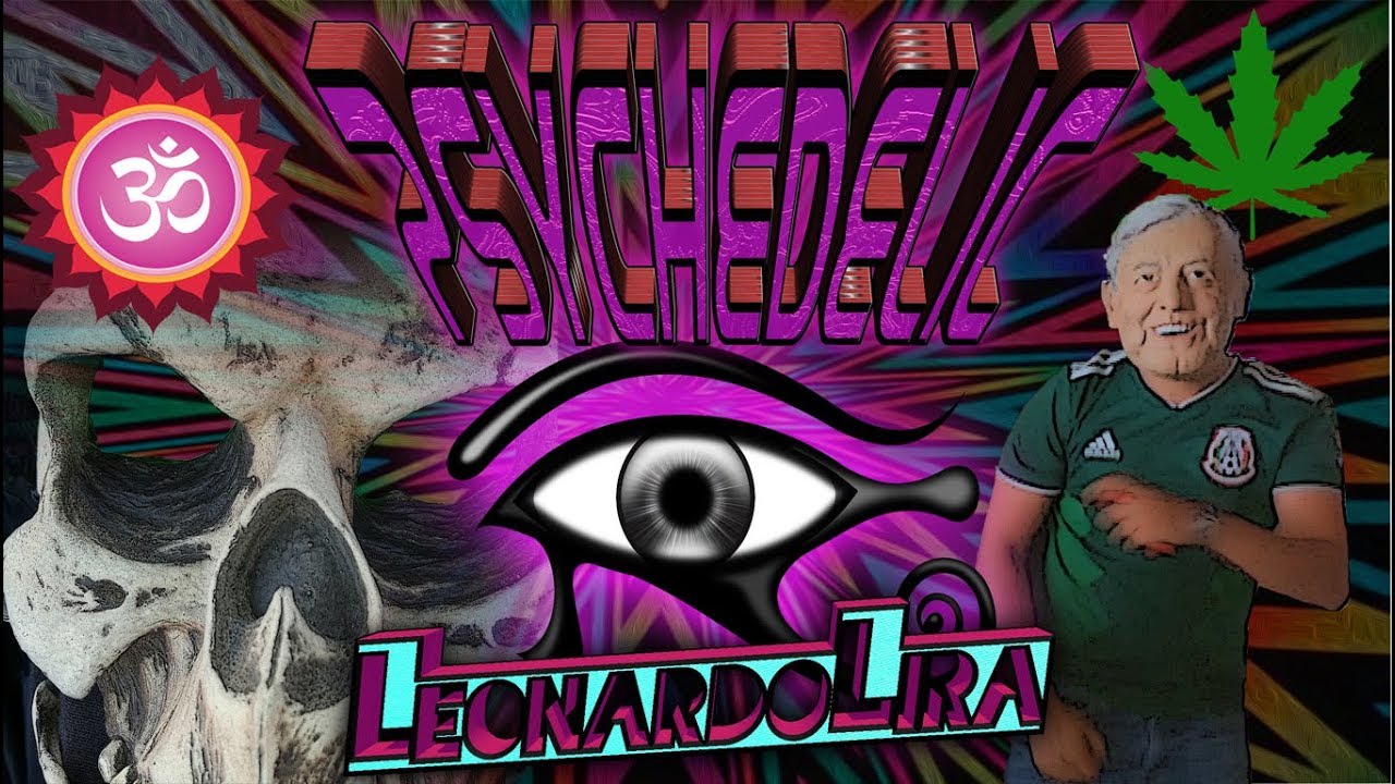 Watch Leonardo Lira - Psychedelic! (Acid Trip Video) on YouTube Watch Leonardo Lira - Psychedelic! (Acid Trip Video) on YouTube