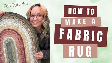 Full Tutorial on How to Make a Fabric Rug
