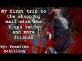 My 1st Trip To The Shopping Mall With The Kress Twins 15th July 2025 Outlast Trials My 1st Trip To The Shopping Mall With The Kress Twins 15th July 2025 Outlast Trials