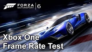 Forza Motorsport 6 Frame Rate Test (Demo)