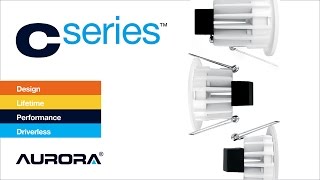 cSeries LED Downlights - Aurora Light Byte v1 1