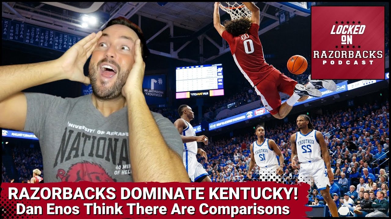 Arkansas Destroys Kentucky In Rupp Arena! - Razorback Basketball