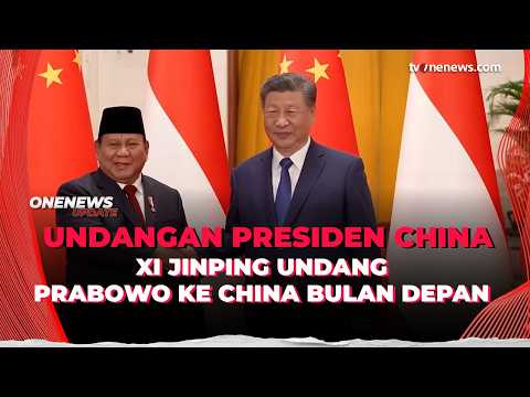 Prabowo Dapat Undangan Khusus dari Xi Jinping ke China | OneNews Update