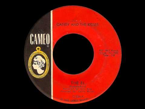 Candy And The Kisses - The 81
