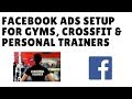 Facebook Ads Targeting For Gyms, CrossFit and PTs - ClickFunnels Strategy