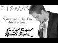 Someone Like You Remix - PJ Simas