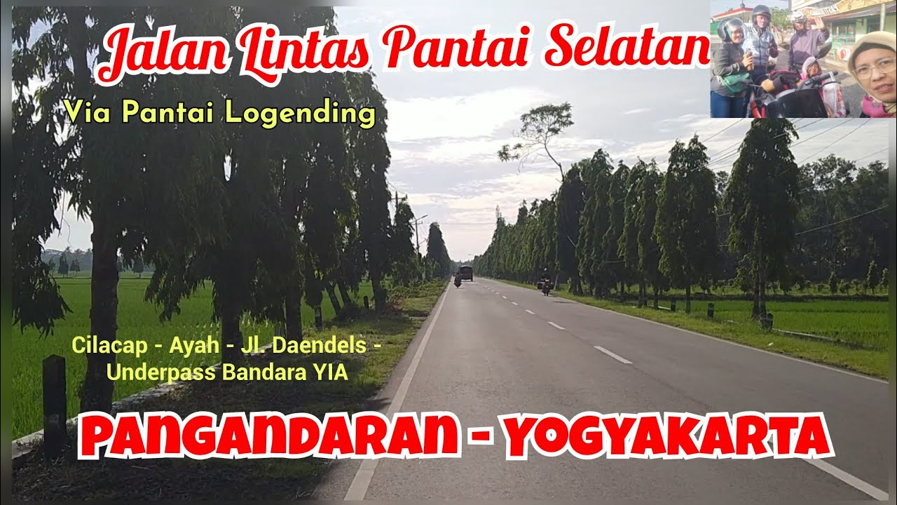 Trip Pangandaran - Yogyakarta Naik Motor  via   Jalan Lintas Pantai Selatan