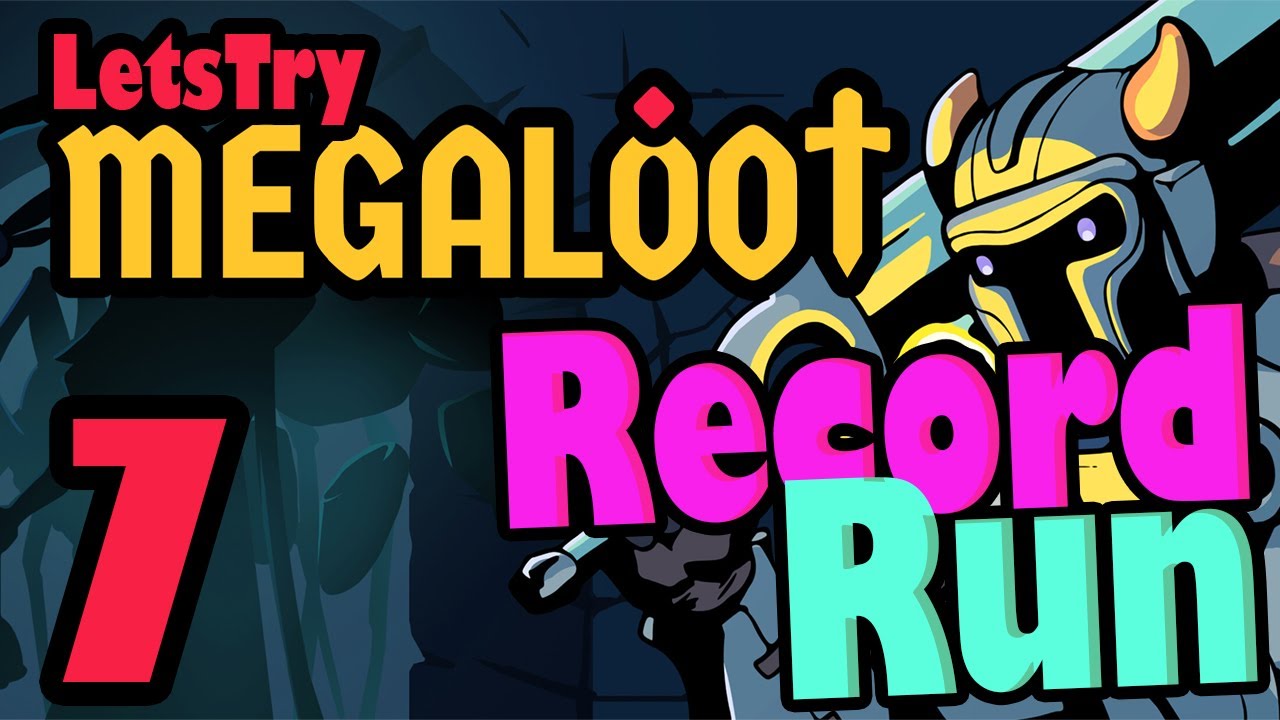 How Far Can We Go? Megaloot 7