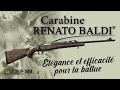 Carabine de battue accessible et efficace  renato baldi cf01  europarm