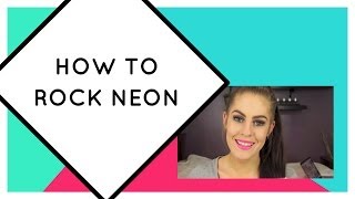 How To Wear Neon Makeup