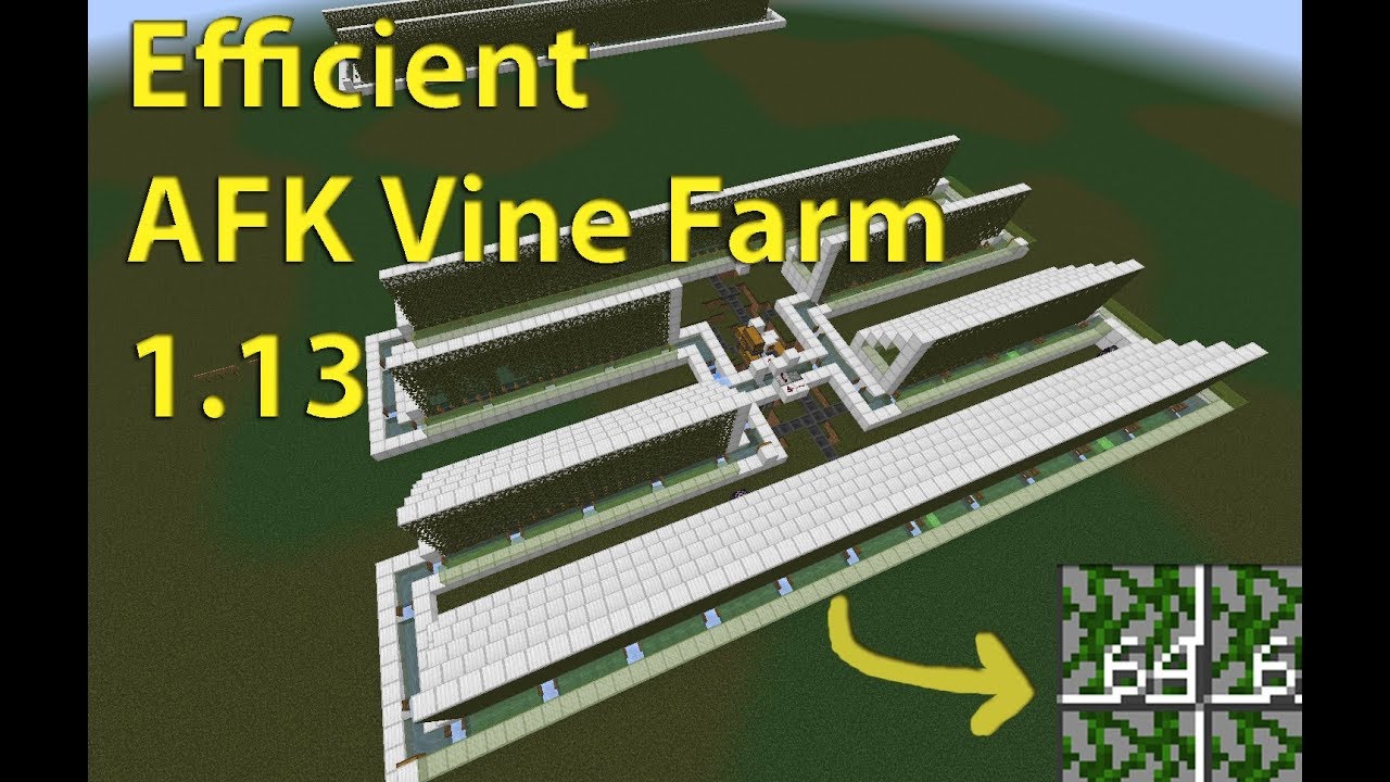 Optimized AFK vine farm for 1.13+