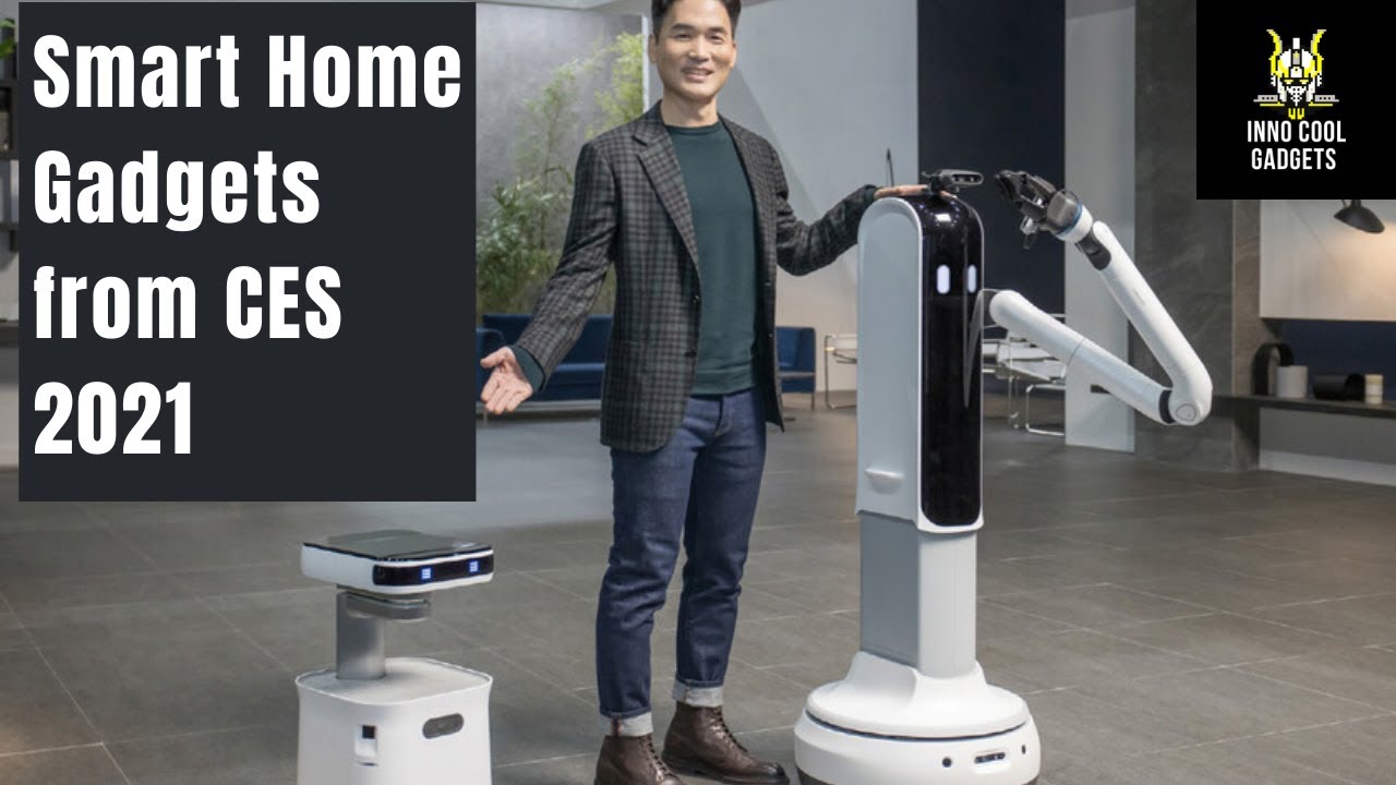 Top 10 Smart Home Gadgets from CES 2021 YouTube