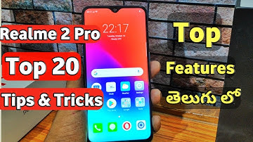 Realme 2 Pro Top 20 Tips & tricks Hidden Features in telugu I tech24 I