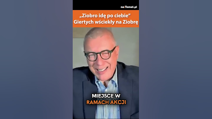 GIERTYCH MOCNO DO ZIOBRY